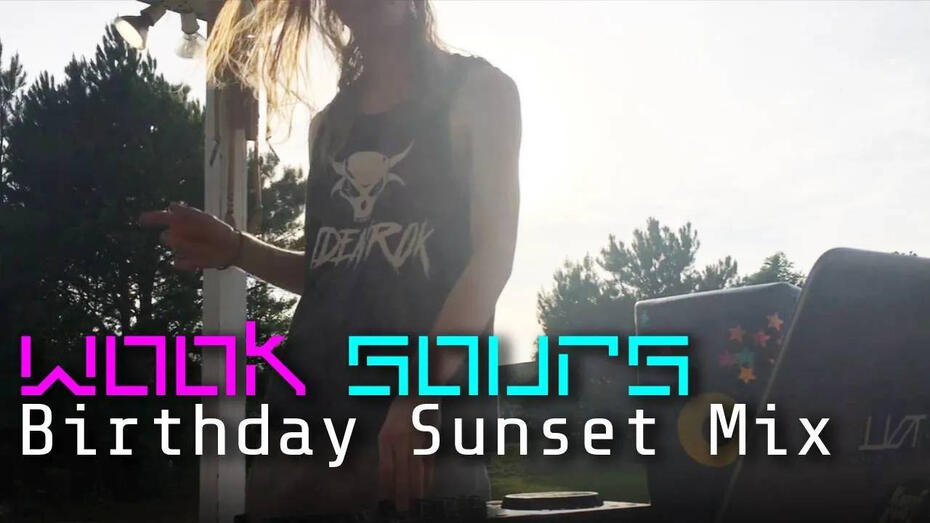 Wook Sours Birthday Sunset Mix video thumbnail